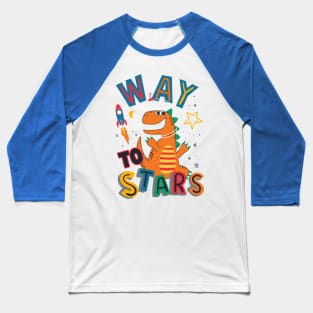 Way to Stars Baseball T-Shirt